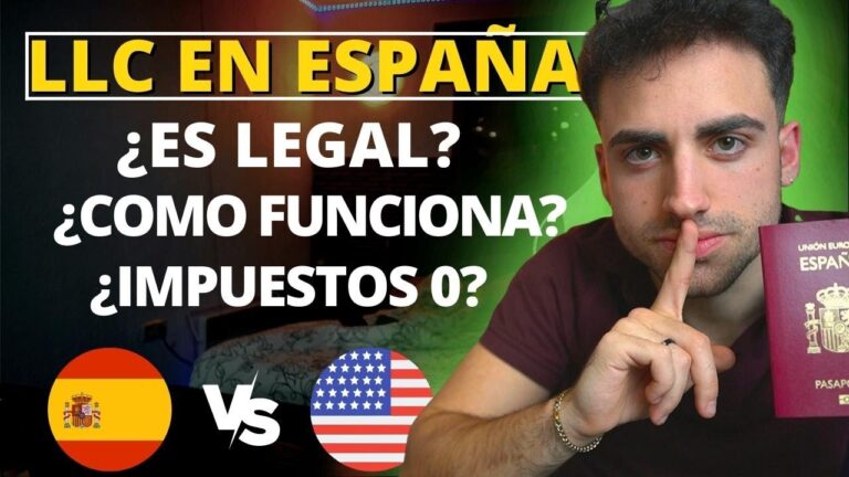 ¿Es legal una LLC en España? Descubre cómo establecer este tipo de sociedad